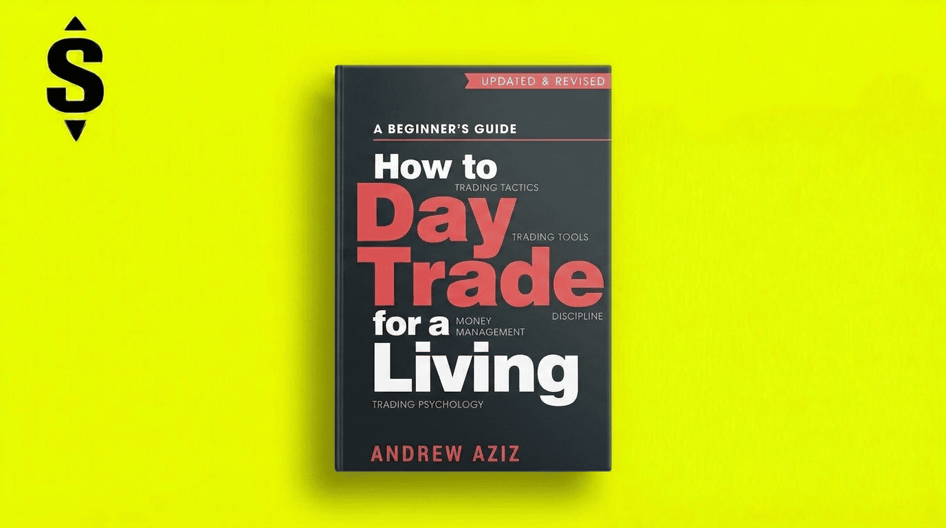 how to day trade for a living by andrew aziz